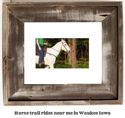 horse trail rides near me in Waukee, Iowa